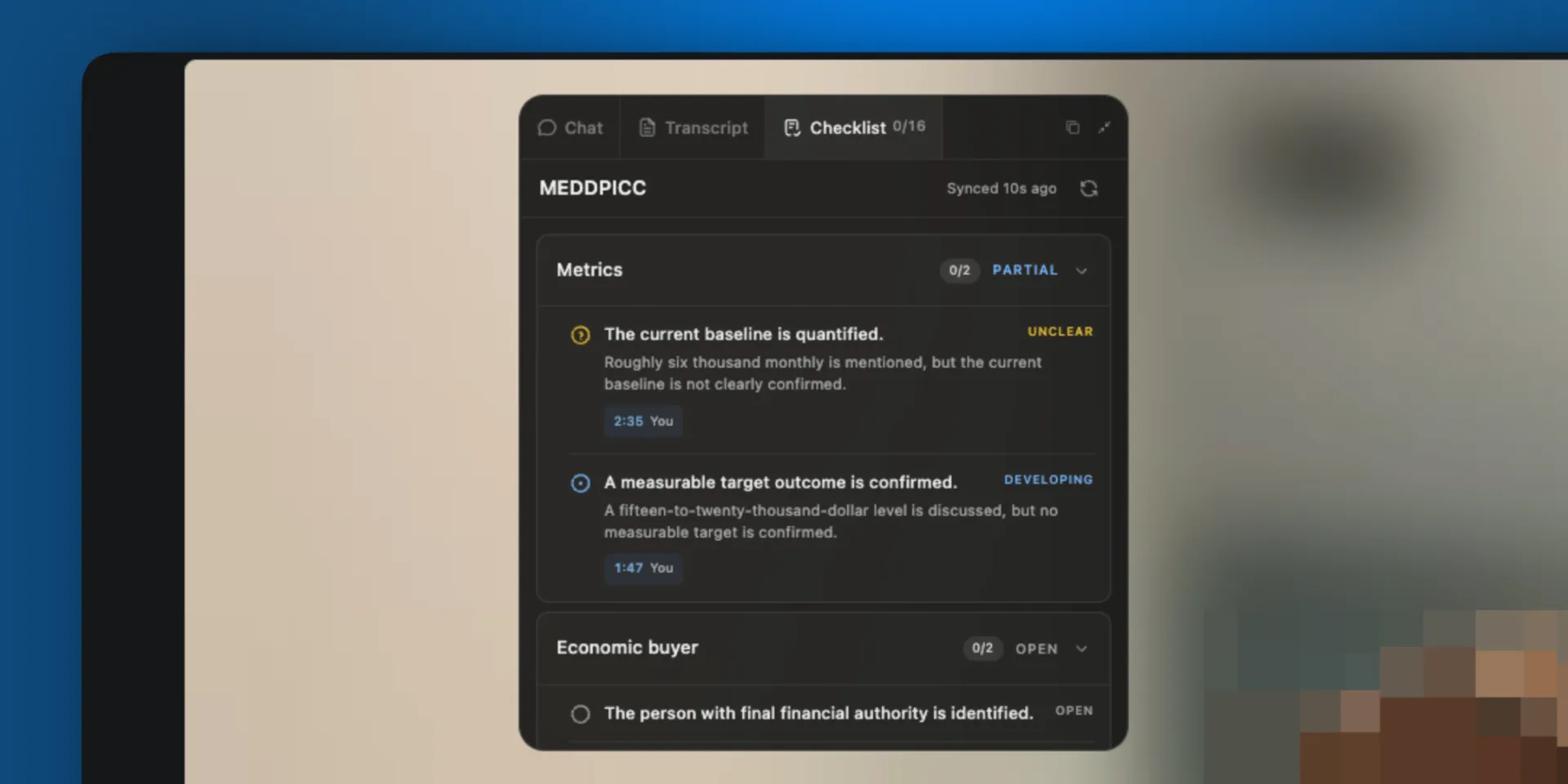 The Checklist tab running a MEDDPICC checklist, with Metrics marked Partial over criteria marked Unclear and Developing, each carrying a timestamped evidence chip